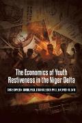The Economics of Youth Restiveness in the Niger Delta