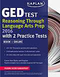 Kaplan Ged Test Reasoning Through Language Arts Prep 2016