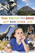 Making Nonfiction from Scratch
