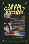 1960s Gay Pulp Fiction: The Misplaced Heritage