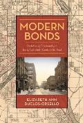 Modern Bonds: Redefining Community in Early Twentieth-Century St. Paul