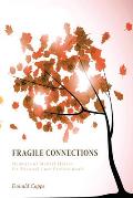 Fragile Connections: Memoirs of Mental Illness for Pastoral Care Professionals