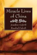 Miracle Lives of China