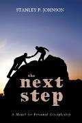 The Next Step: A Model for Personal Discipleship