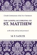 The Gospel According to St. Matthew: With Notes Critical and Practical