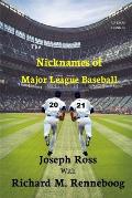 The Nicknames of Major League Baseball 2021