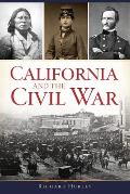 Civil War Series||||California and the Civil War