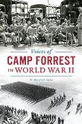 Voices of Camp Forrest in World War II