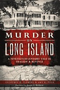 Murder & Mayhem||||Murder on Long Island