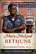 Mary McLeod Bethune in Washington, D.C.