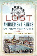 Lost||||Lost Amusement Parks of New York City