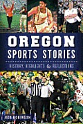 Sports||||Oregon Sports Stories: