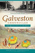 American Chronicles||||Galveston Chronicles