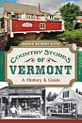 History & Guide||||Country Stores of Vermont:
