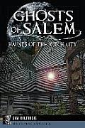 Haunted America||||Ghosts of Salem