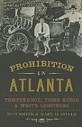American Palate||||Prohibition in Atlanta: