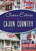 American Palate||||Classic Eateries of Cajun Country
