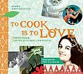 To Cook Is to Love Nuevo Cuban Lighter Healthier Latin Recipes