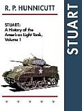 Stuart: A History of the American Light Tank, Vol. 1