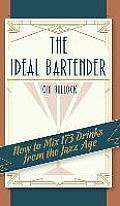 The Ideal Bartender 1917 Reprint