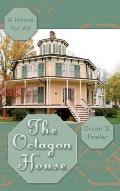 The Octagon House: A Home for All