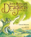 John Ronald's Dragons: The Story of J.R.R. Tolkien