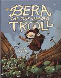 Bera the One Headed Troll