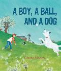 Boy, a Ball, and a Dog