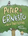 Peter and Ernesto A Tale of Two Sloths: Peter and Ernesto #1