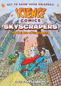 Science Comics Skyscrapers The Heights of Engineering