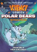 Science Comics Polar Bears Survival on the Ice