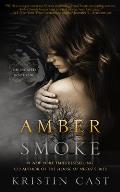 Escaped 01 Amber Smoke