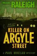 Killer on Argyle Street: A Paul Whelan Mystery