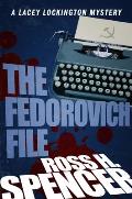 The Fedorovich File: The Lacey Lockington Series - Book Three