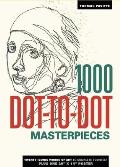 1000 Dot To Dot Masterpieces