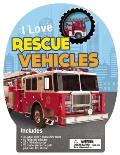 I Love Rescue Vehicles