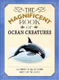 Magnificent Book of Ocean Creatures