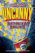 Uncle Johns Uncanny 29th Bathroom Reader
