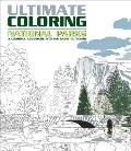 Ultimate Coloring National Parks: A Colorful Adventure Into the Great Outdoors
