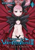 Dance in the Vampire Bund II Scarlet Order Volume 1