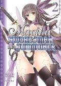 Magika Swordsman & Summoner Volume 2