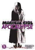 Magical Girl Apocalypse, Volume 5