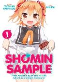 Shomin Sample: I Was Abducted by an Elite All-Girls School as a Sample Commoner Vol. 1