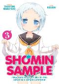 Shomin Sample: I Was Abducted by an Elite All-Girls School as a Sample Commoner, Volume 3