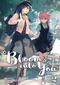 Bloom Into You Volume 02