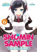 Shomin Sample I Was Abducted by an Elite All Girls School as a Sample Commoner Volume 06
