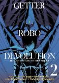 Getter Robo Devolution Volume 2