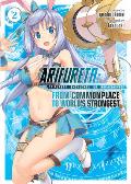 Arifureta From Commonplace to Worlds Strongest Volume 02 Light Novel