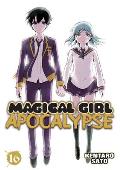 Magical Girl Apocalypse Volume 16