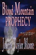 Blood Mountain Prophecy